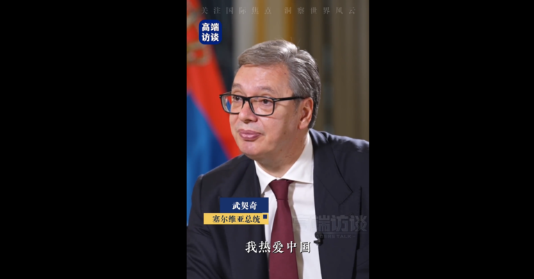 «  J'adore la Chine '': le président serbe Vucic dit dans l'interview